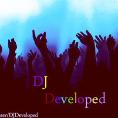 DJ Developed