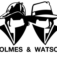 Holmes & Watson Djs