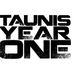 Taunis Year One