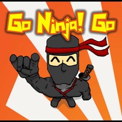 Go Ninja! Go