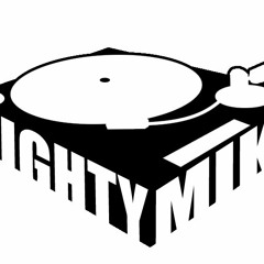 MightyMikethedj
