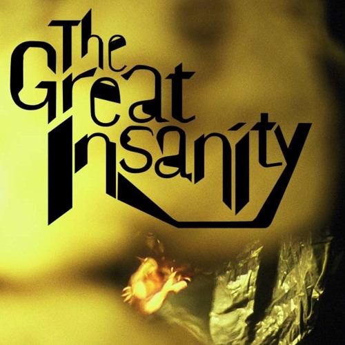 The Great Insanity’s avatar