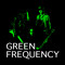 Green Frequency