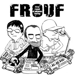 F.R.O.U.F.