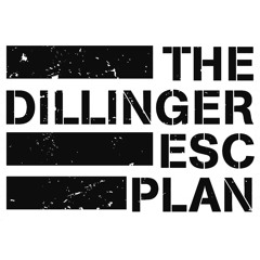 dillinger escape plan
