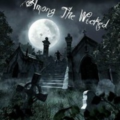 Among The Wicked