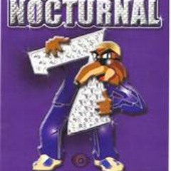 Nocturnal 7 Ent.