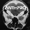 anti pro