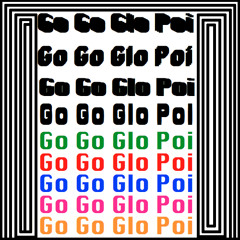 Go Go Glo Poi