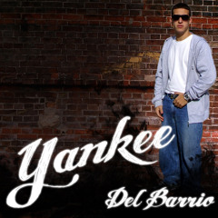 Yankee $Del Barrio$