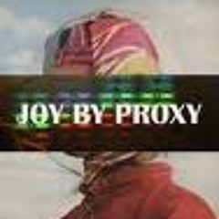 Joy By Proxy