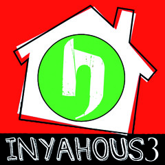 INYAHOUS3