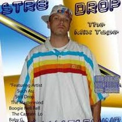 Str8 Drop The Mstermind©
