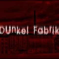 dunkel_fabrik