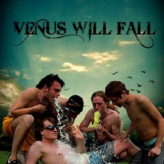 Venus Will Fall