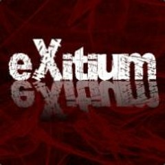 Exitium Project