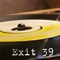 Exit 39 Productions