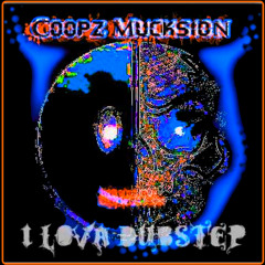 Coopz i lLuva dubstep
