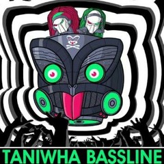 Taniwha Bassline