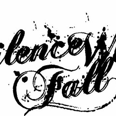 Silence Will Fall
