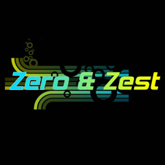 Zero & Zest