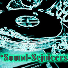 Sound-Sejuicers
