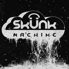 skunkmachine