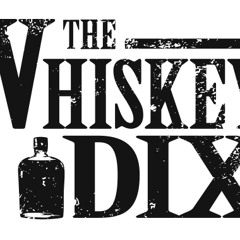 Whiskey Dix
