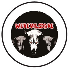 WEREVILSDARE