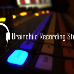 BRAINCHILD RECORDING