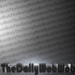 TheDailyWobWob