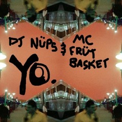djnüps mcfrütbasket