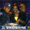 Deejay Wikkid Wayne/Wise Wayne