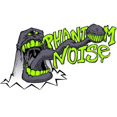 Phantom Noise