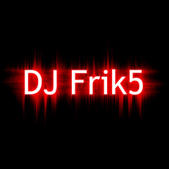 DJ Frik5