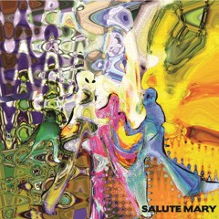 Salute Mary