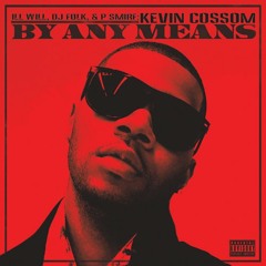 Kevin Cossom - Rule The World