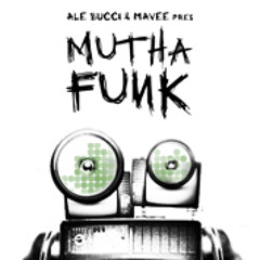 MUTHA FUNK