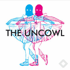THE UNCOWL