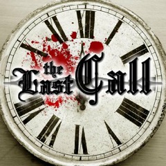 The Last Call