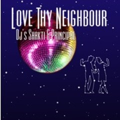 Love Thy Neighbour Mixes