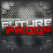 Future Proof