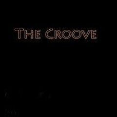 The Croove