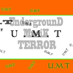 UndergrounD MusiK TERROR