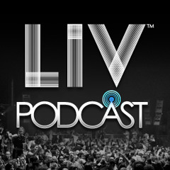 LIV Podcast- Episode 2