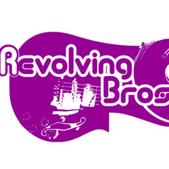 Revolving Bros