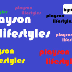 Playson Lifestyles