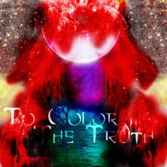 Tocolorthetruth