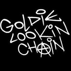 goldielookinchain
