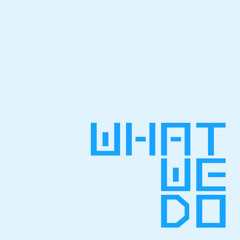WHAT WE DO (BCN)